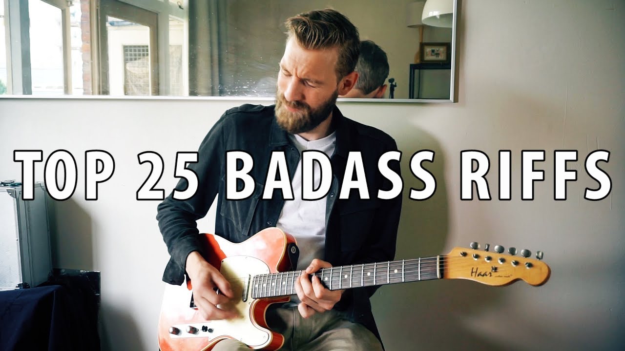 Top 25 BADASS Guitar Riffs Through The Years RIFF